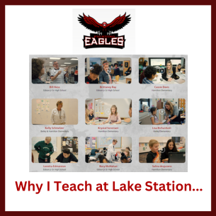  Why I Teach at Lake Station Community Schools